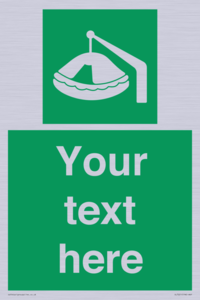 Custom sign Safe condition Davit-launched liferaft